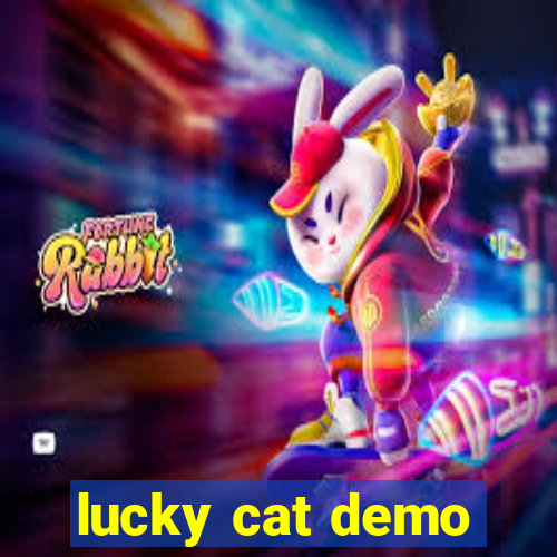 lucky cat demo